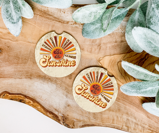 Be the Sunshine Car Coaster