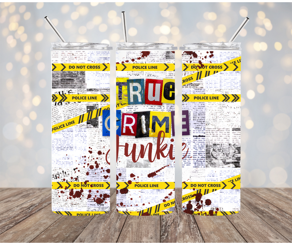 True Crime Junkie Tumbler