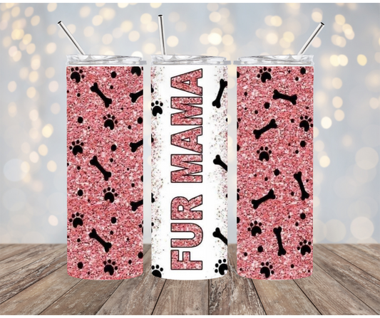 Pink Fur Mama Tumbler